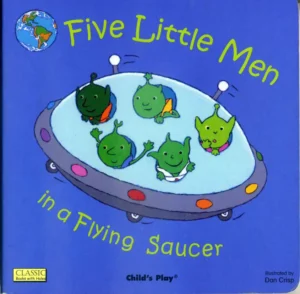 Five little men in a Flying Saucer illustrated by Dan Crisp_pdf