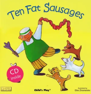 Ten Fat Sausages illustrated by Elke Zinsmeister pdf